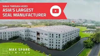 Peek Into Asia’s Largest Seal Manufacturing Facility || 65 Years Of Expertise || Max Spare