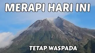 🔴 DAN LAGI TERJADI GUGURAN BATUAN PANAS 🔥MENGGELINDING DI LERENG MERAPI❗❗ MERAPI SIAGA 3