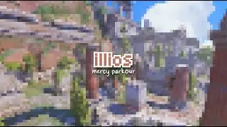 ilios mercy parkour ˚&bull;` [8KKKK]