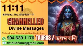 11:11 ❤ NEW MOON ENERGY ❤ TAURUS |  ऋषभ राशि 🌈 Specific Message🔱