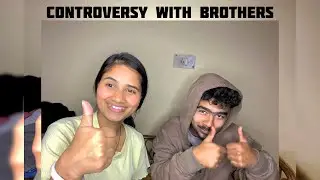 Bhiyon ka prda fasss 🤭Controversy with brothers 🤣🤣🤭🎀😎 #vlog #dailylifevlog #life #lifevlog 
