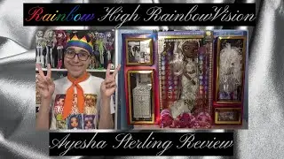 Rainbow High RainbowVision Ayesha Sterling Review & Restyle
