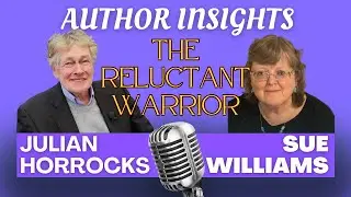 Author Insights - Lord Alanbrooke: The Reluctant Warrior with Julian Horrocks