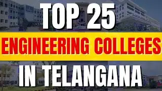 Top 20 engineering colleges in telangana 2022 | Top 20 eamcet colleges 2022
