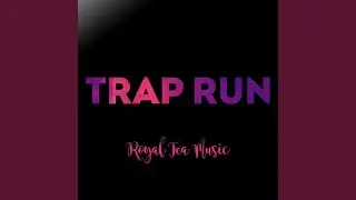 Trap Run