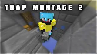 Skywars Trap Montage 2