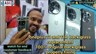 OnePlus 11 and OnePlus 11R back glass replacement properly fixing 100% original back glass #oneplus