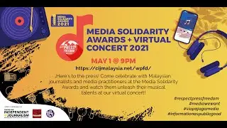 Media Solidarity Awards 2021 + WPFD Virtual Concert 2021