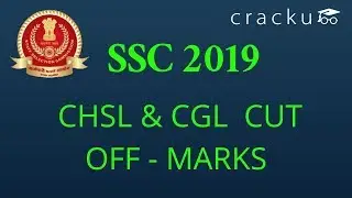 SSC CHSL & SSC CGL 2019 Expected Cut Off