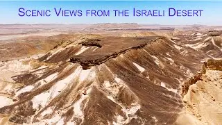The Israeli Desert Like You've Never Seen it Before | 4K drone video