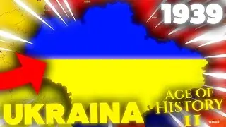 CO GDYBY UKRAINA ISTNIAŁA PODCZAS 2 WOJNY ŚWIATOWEJ? Age of History 2