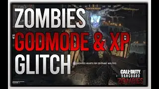 VANGUARD ZOMBIE GLITCHES : *NEW* SOLO UNLIMTED XP/GODMODE GLITCH CALL OF DUTY VANDGUARD GLITCHES