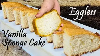 Eggless Sponge Cake | Vanilla Sponge Cake With Condensed Milk | Super Soft Eggless Cake