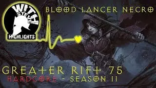 [HARDCORE] S11 Blood Lancer Necromancer GR75 Stonesinger - DEATH PROCS?!