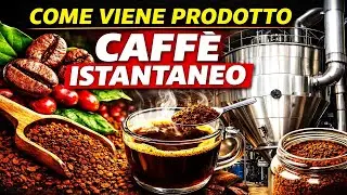 Come viene prodotto il caffè istantaneo in fabbrica ☕ | Processo completo passo dopo passo