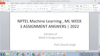 NPTEL Machine Learning,ML WEEK 3 ASSIGNMENT ANSWERS | 2022