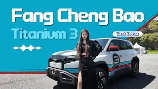 Fang Cheng Bao Titanium 3: Is This BYD&rsquo;s Coolest Electric SUV Yet? | static review