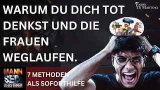 Podcast: Mann Sein Verstehen - Folge 95 - Warum du dich tot denkst und die Frauen weglaufen