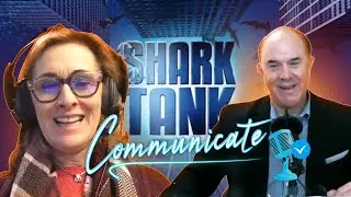 Shark Tank Communicate: Communication Styles of Top Leaders.