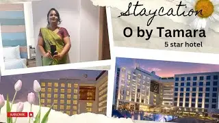 Staycation @ O by tamara || 5 star hotel || trivandrum kerala