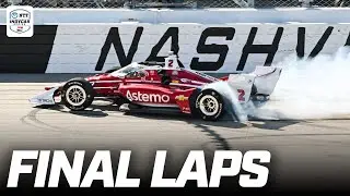 Final Laps | STORYBOOK Finish for Josef Newgarden | 2025 INDYCAR at Nashville