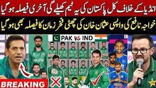 Breaking 🔴 Mike Hesson Make Big Chang in Pak Final Playing 11 vs India | Fakhar Zaman & Nafay in |