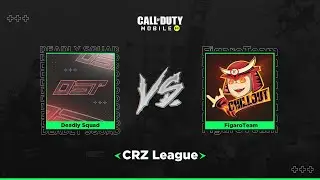 Deadly Squad VS Figaro Team - CRZ League