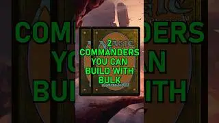 BULK BIN Commanders for cheap, strong decks! #mtg #budget #commander #mtgcommander #cardgame #combos