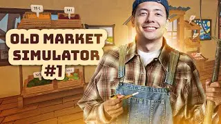 ON CRÉE NOTRE PROPRE COMMERCE ! ► OLD MARKET SIMULATOR #1