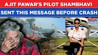 Ajit Pawar's Plane Pilot Shambhavi's Last Message To Grandmother Before Crash On WhatsApp Revealed