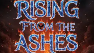 RISING FROM THE ASHES (Single; Lyrics In The Description)