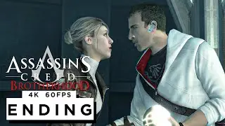 ASSASSINS CREED BROTHERHOOD ENDING Walkthrough Gameplay - (4K 60FPS) - No Commentary