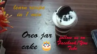 Oreo Jar Cake How to make kids favorite #cooking  #recipe