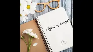 Intuitive eating // Different types of hunger and why we should honor them