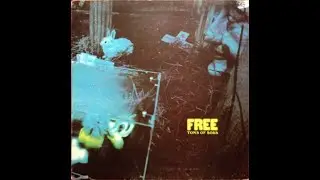 Free &ndash; Tons Of Sobs/ B4 B5 Island Records &ndash; ILPS 9089 UK 1969