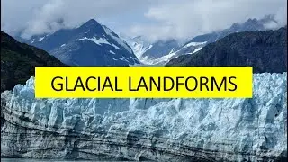 GLACIAL AND ARID LANDFORMS #UPSCGEOGRAPHY