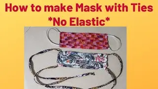 #49A  Fast & Easy Breathable Personal Mask with ties with an opening for a filter. sewing
