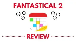 Fantastical 2 Review