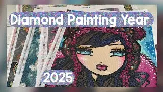 Diamond Painting Year in Review - 2025