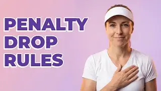 Where Do You Drop With a One-Stroke Penalty?