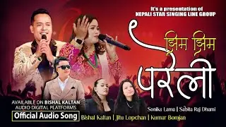 Jhim Jhim Pareli &bull; झिम झिम परेली - Bishal Kaltan || Jitu Lopchan &bull; New Tamang Song