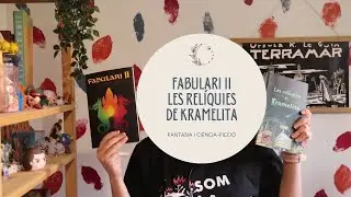 Fabulari II i Les Rel&iacute;quies de Kramelita | Ressenya Llibres de l'illa de Gont