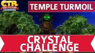 Crash Team Racing Nitro Fueled (CTR) - Temple Turmoil Crystal Challenge Walkthrough