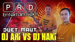 DJ ORANG BIASA ...❗ -  DUET MAUT DJ ARI VS DJ HAKI