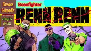 Bossfighter Renn Renn