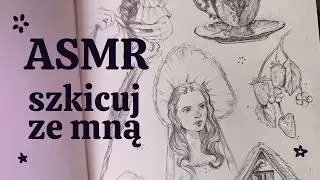 Szkicuj ze mną | Jane Austin vibe | ASMR