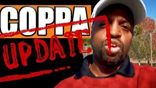 COPPA Update. New Important Information