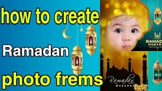 how to create ramadan photo  frame |how to create ramadan greetings