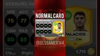 Exequiel Palacios card in DLS 25 🇦🇷#dls25 #dls2025 #dls #gamer #palacios #card #shorts