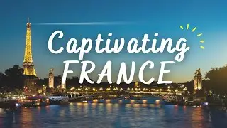 Romance and Elegance: Exploring Paris and Nice - The Perfect French Getaway!